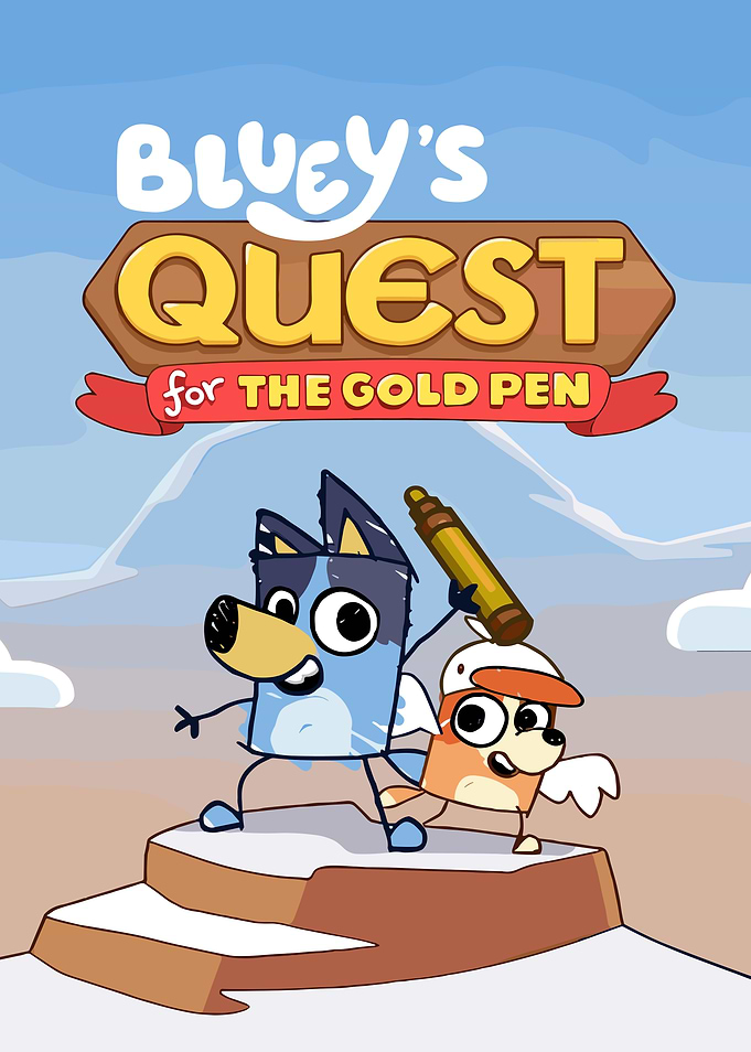 Bluey's Quest for the Gold Pen