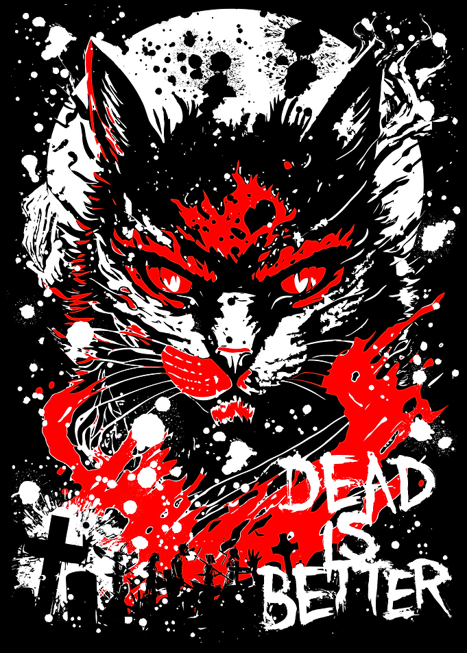 Dead is Better