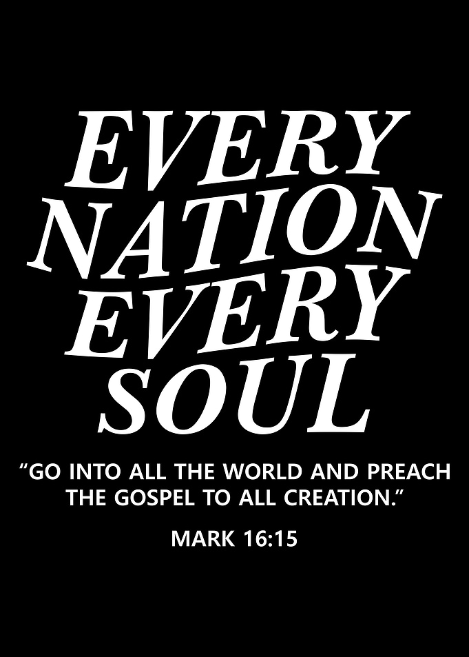 Every Nation Every Soul Bible Verse