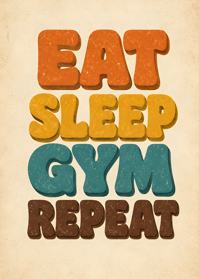 Eat Sleep Gym Repeat Retro