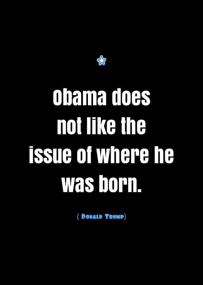 Donald Trump quote about Obama