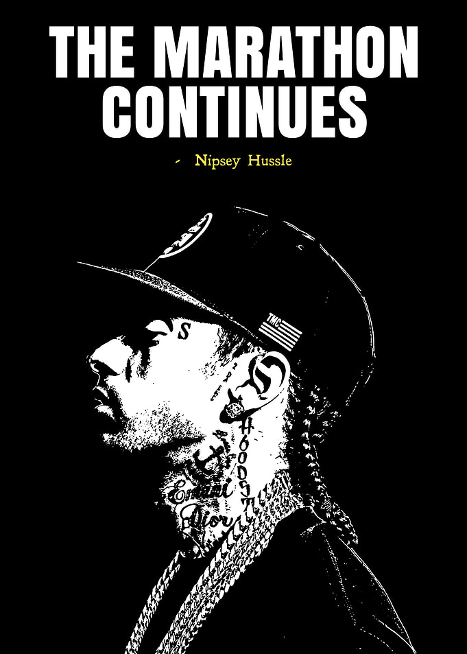 Nipsey Hussle The Marathon Continues