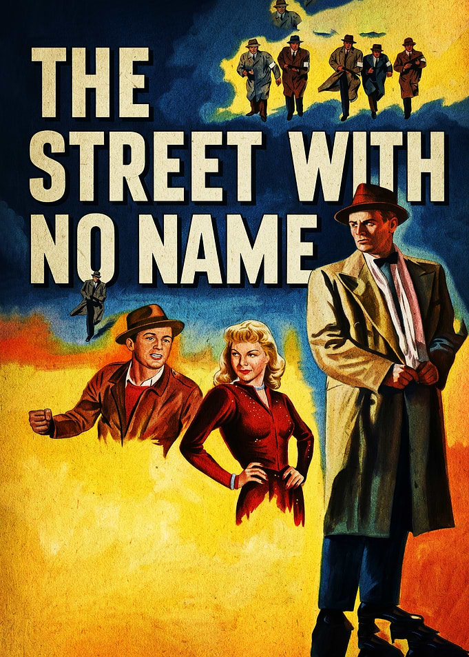 The Street With No Name Movie Poster