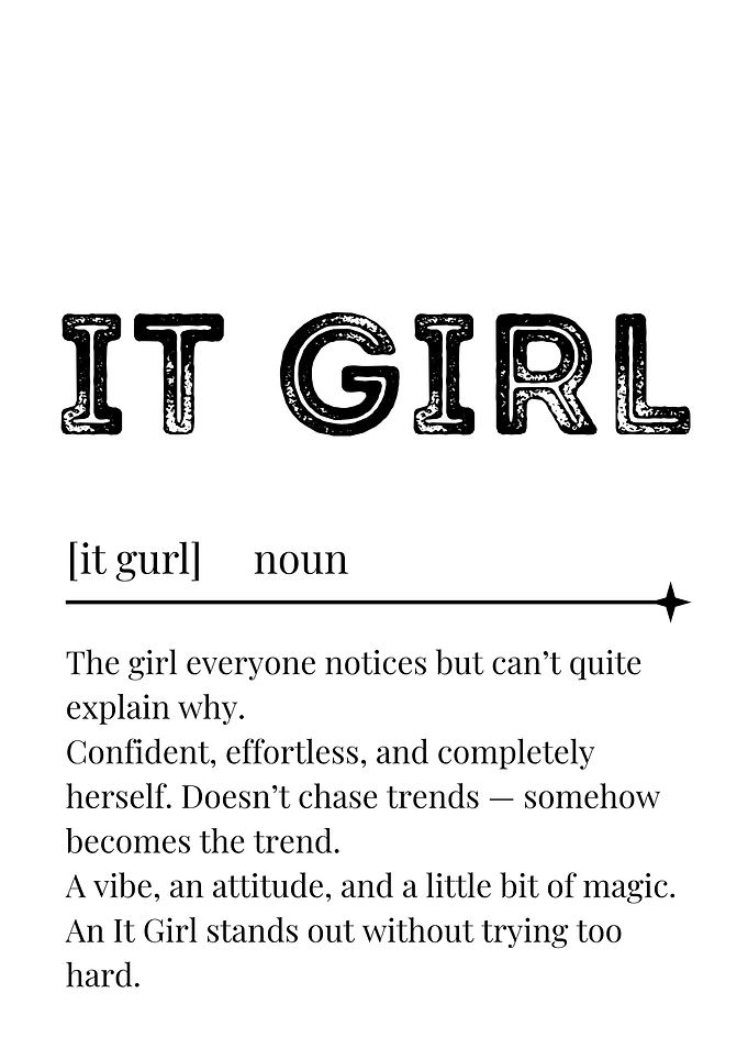 It Girl Definition