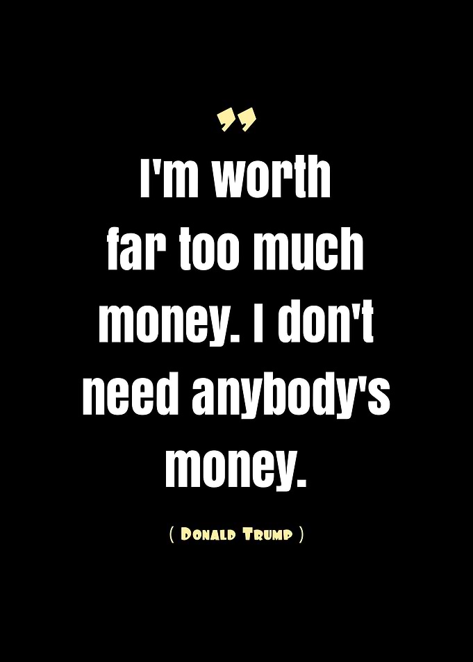 Donald Trump Quote on Money