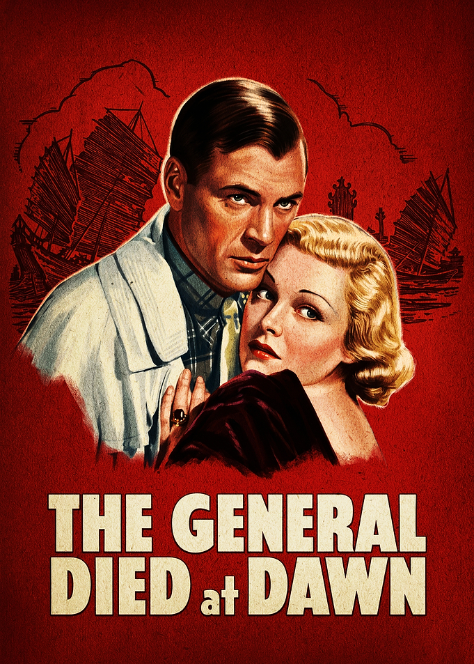 The General Died at Dawn Movie Poster