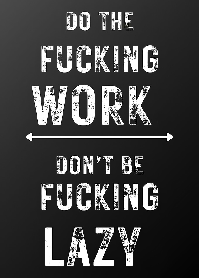 Do The Work Motivational Poster