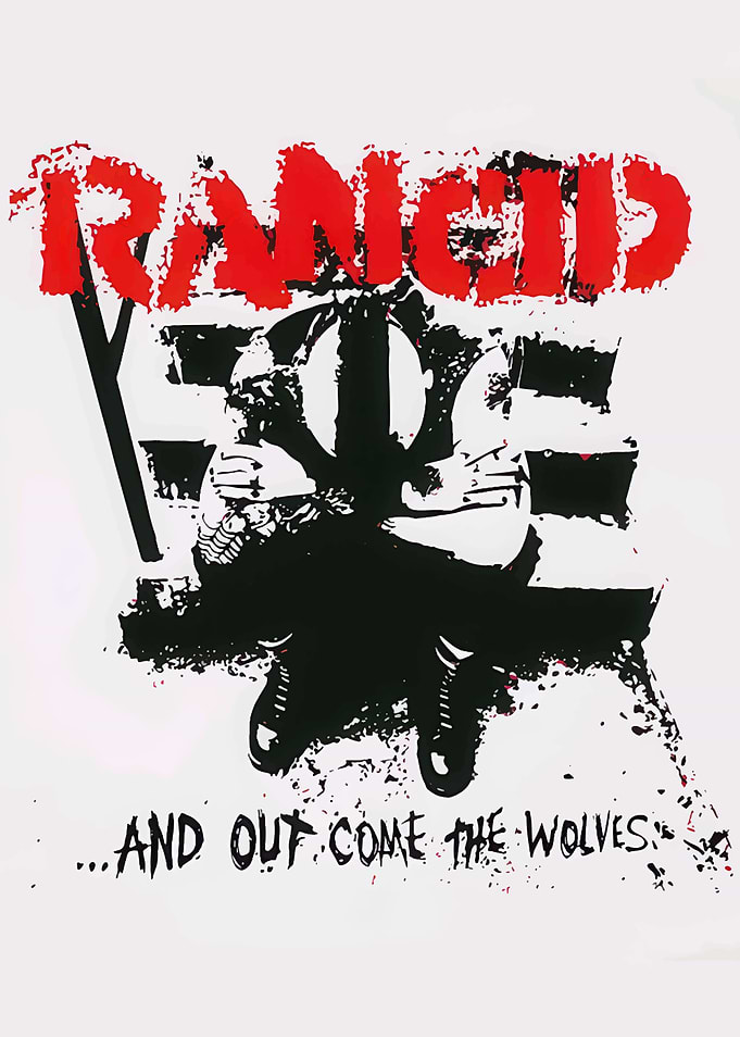 Rancid ...And Out Come The Wolves Album Art