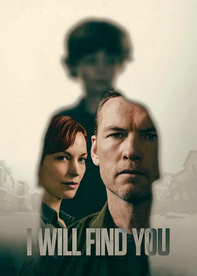 I Will Find You Movie Poster