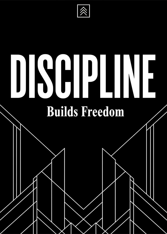 Discipline Builds Freedom Motivational Poster