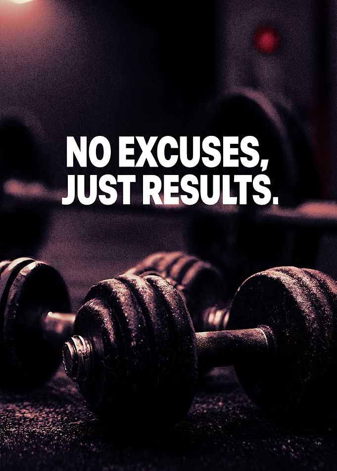 No Excuses, Just Results Dumbbells Motivation Poster
