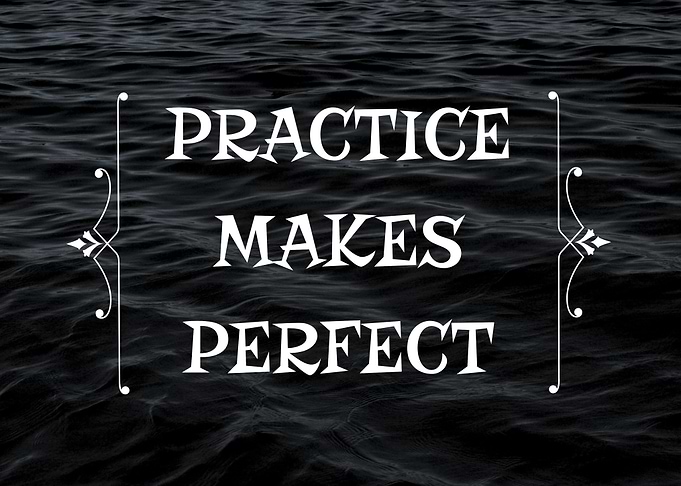 Practice Makes Perfect Motivational Quote