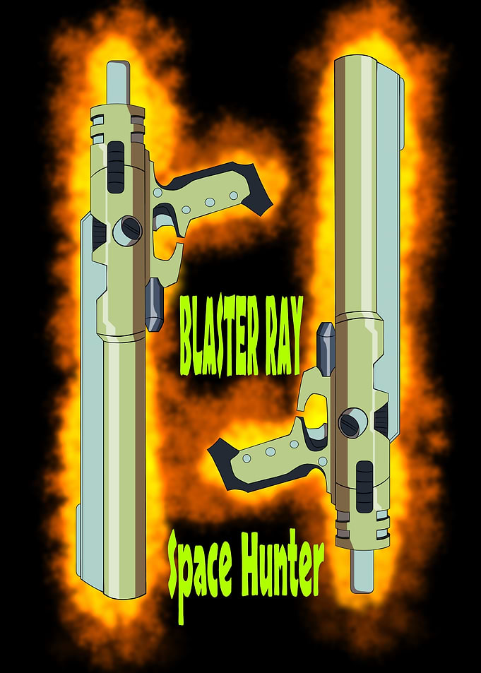 Blaster Ray Space Hunter Sci-Fi Weapons