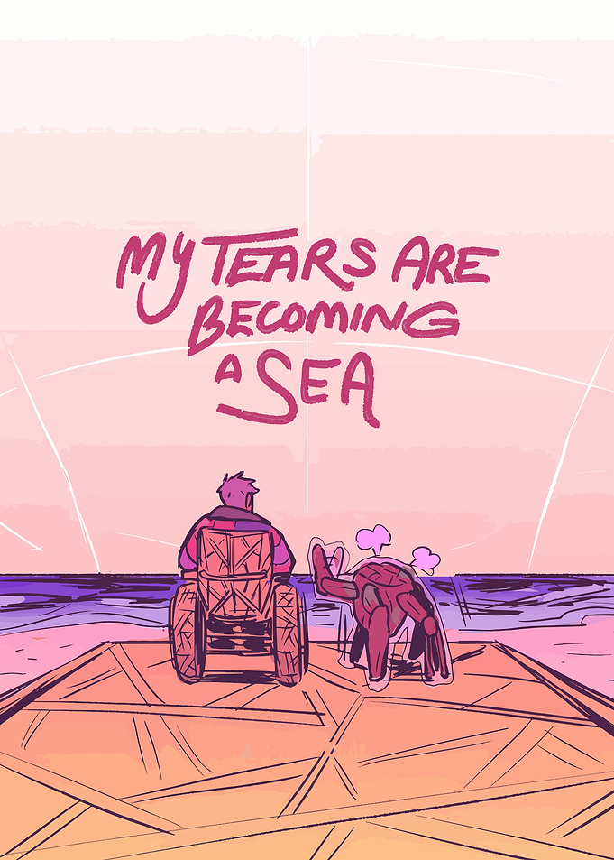 My Tears Are Becoming a Sea