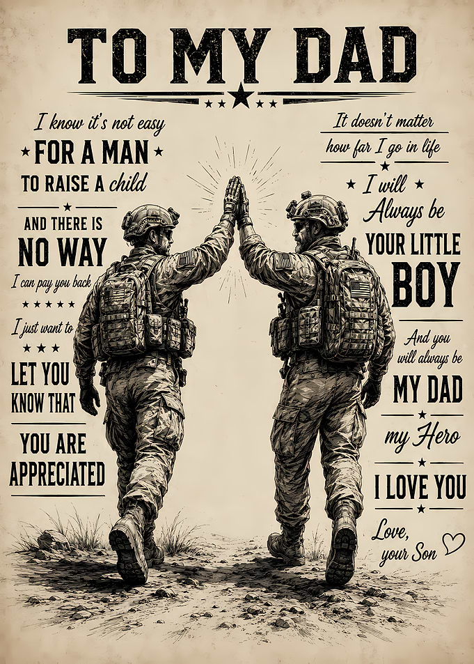 To My Dad Military Poster