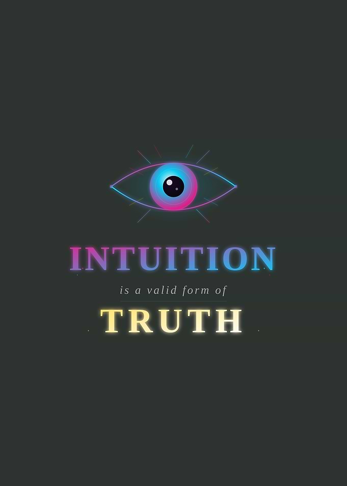 Intuition is a valid form of truth