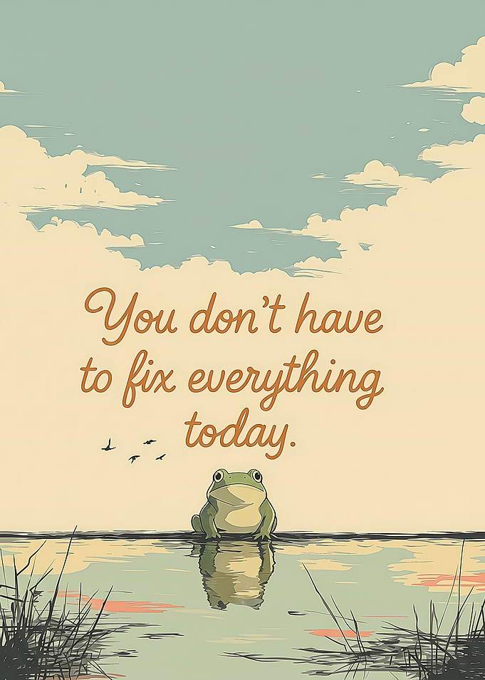 Frog on water with inspirational quote