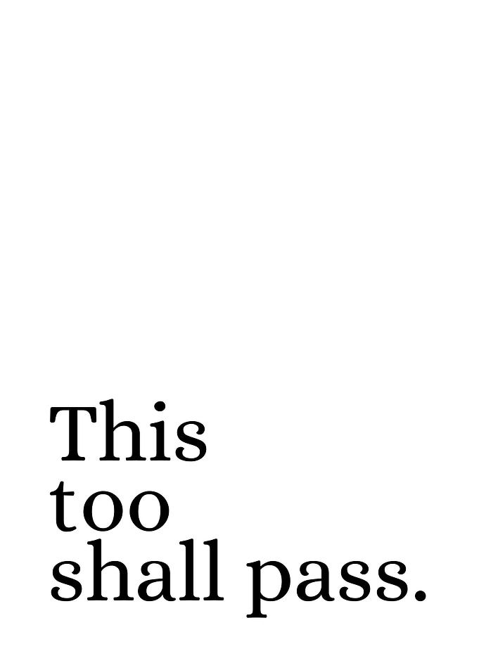 This too shall pass text