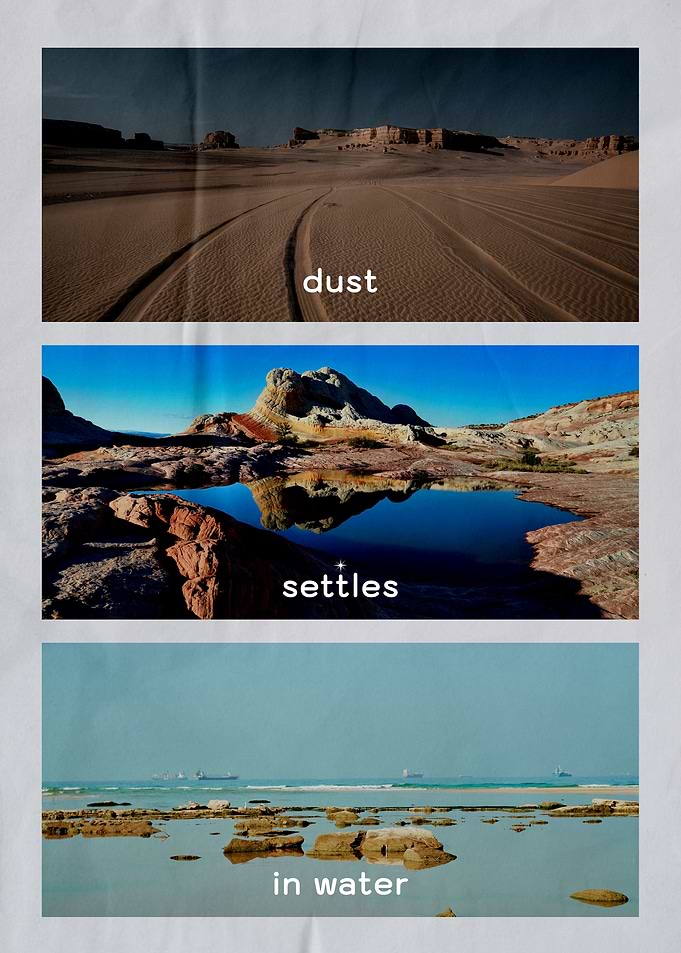 Dust settles in water