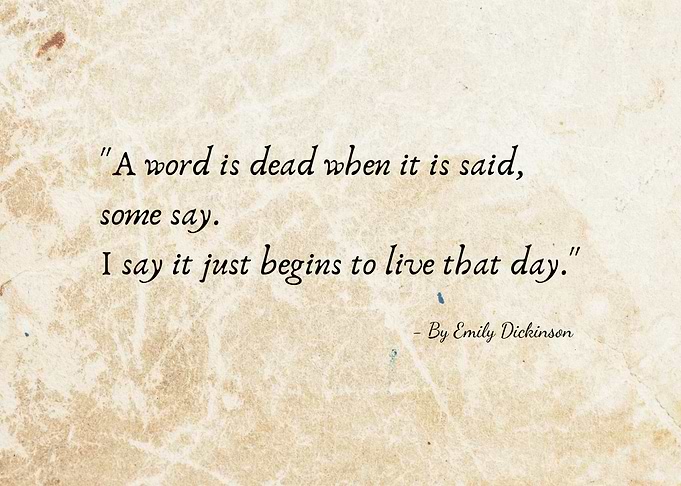 Emily Dickinson Quote on Parchment