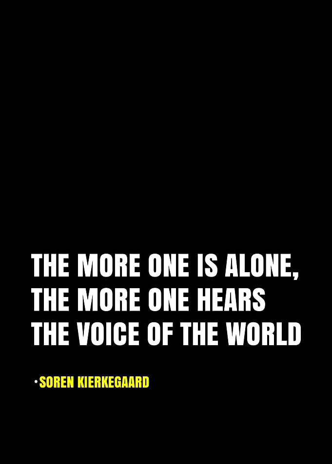 Soren Kierkegaard Quote on Solitude