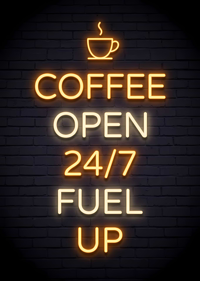 Coffee Open 24/7 Neon Sign