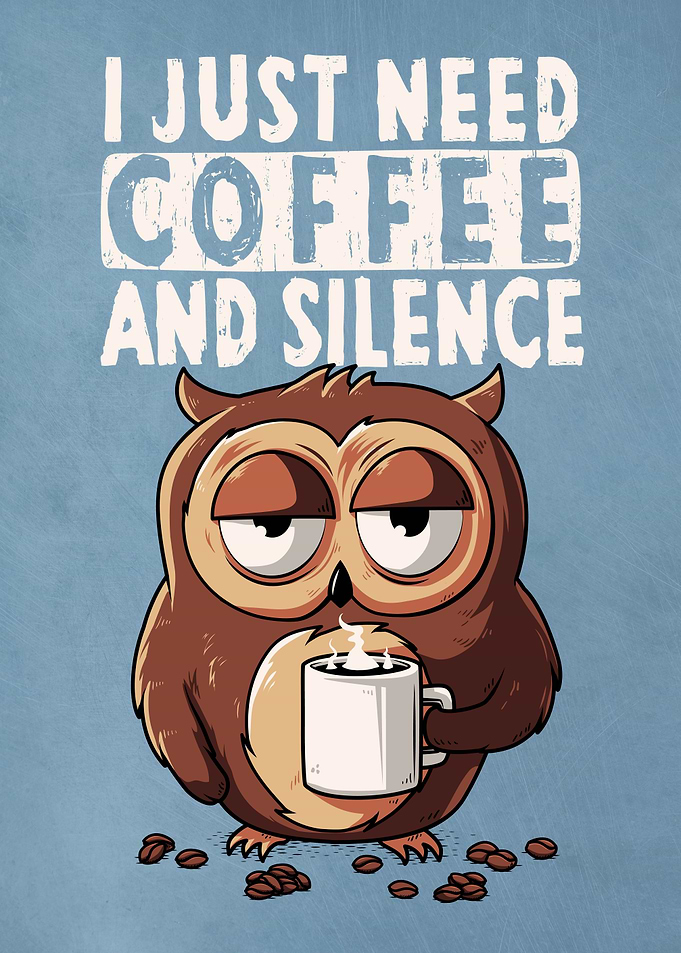 Tired Owl Needs Coffee and Silence