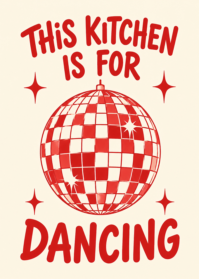 This Kitchen is for Dancing Disco Ball