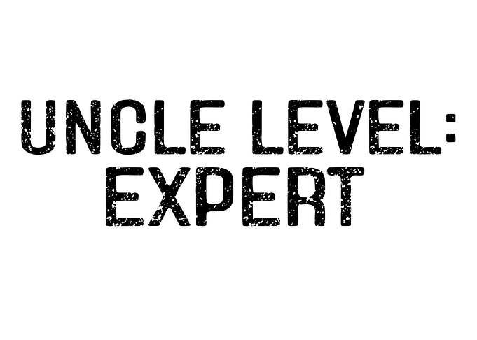 Uncle Level Expert Text Art