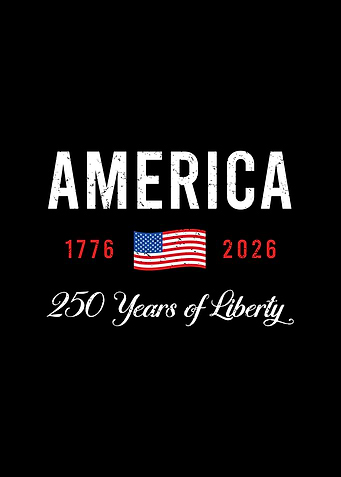 America 250 Years of Liberty