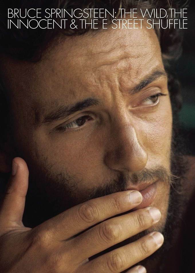 Bruce Springsteen The Wild, The Innocent & The E Street Shuffle