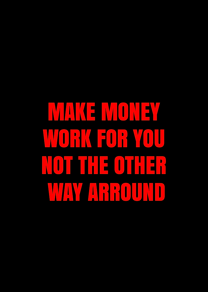 Make Money Work For You
