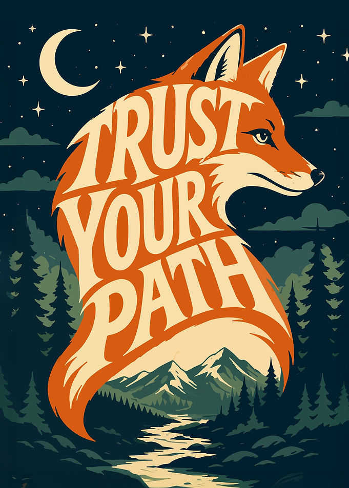 Trust Your Path Fox Illustration text art