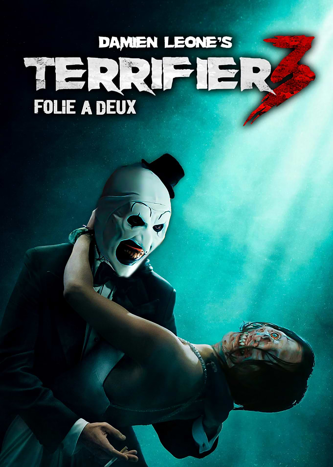 Terrifier 3 Folie a Deux Poster