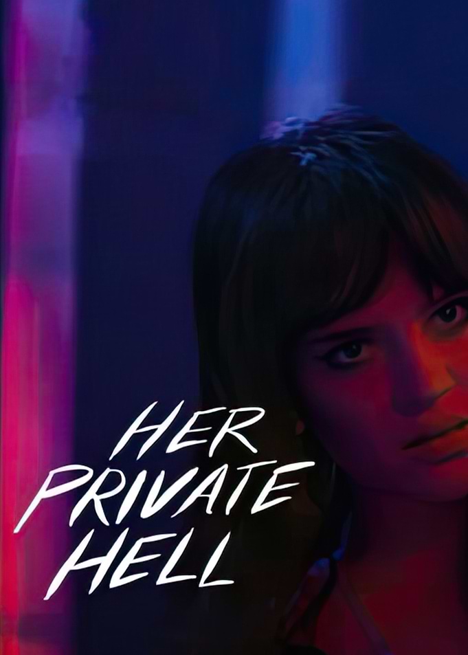 Her Private Hell Movie Poster