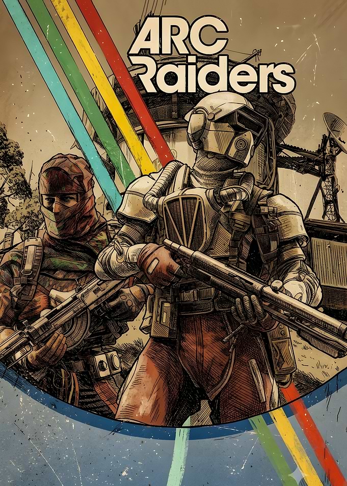 ARC Raiders Game Poster