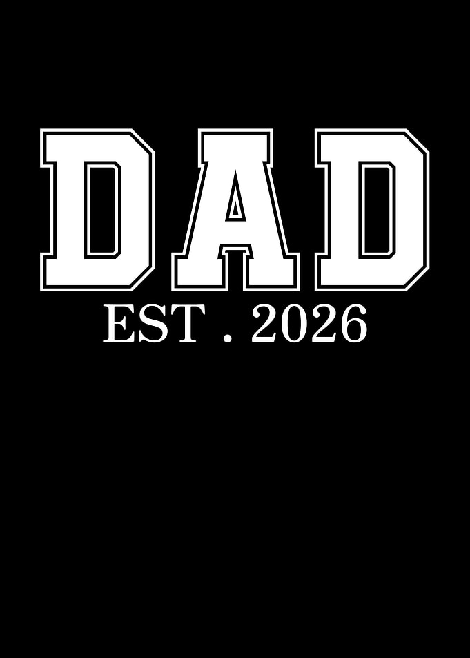 Dad Est. 2026 Text Art
