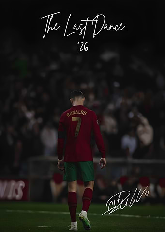 Cristiano Ronaldo The Last Dance '26