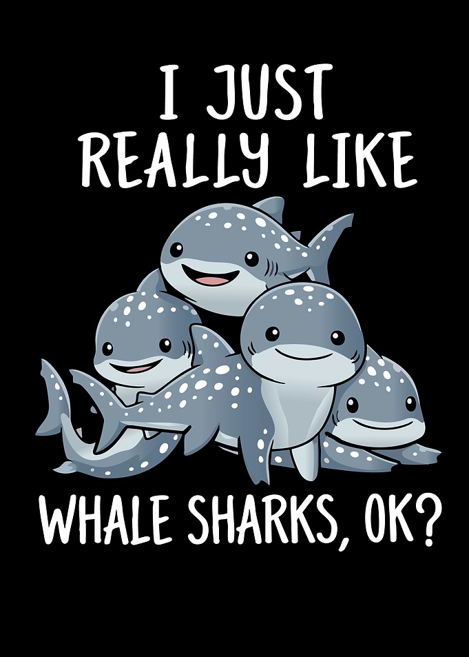 Cute Whale Sharks Saying I Like Them