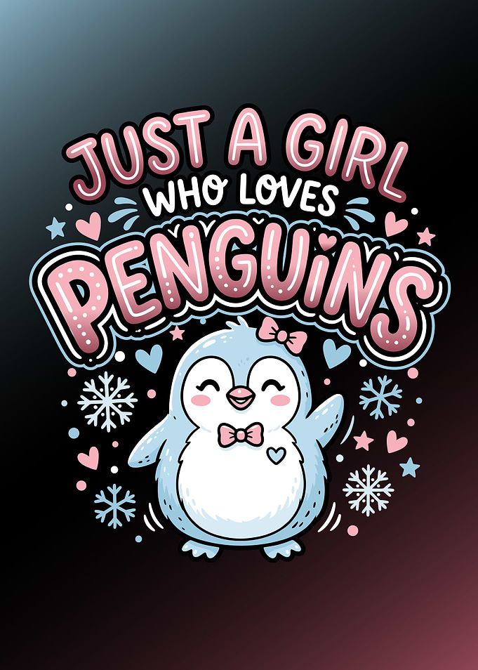 Just a Girl Who Loves Penguins