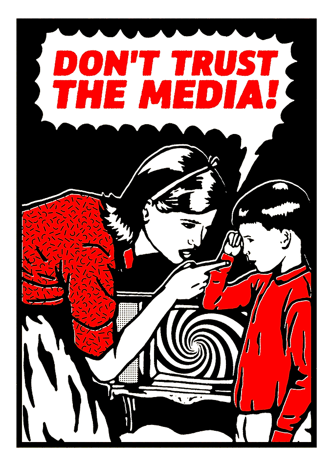 Don't Trust The Media Pop Art Poster