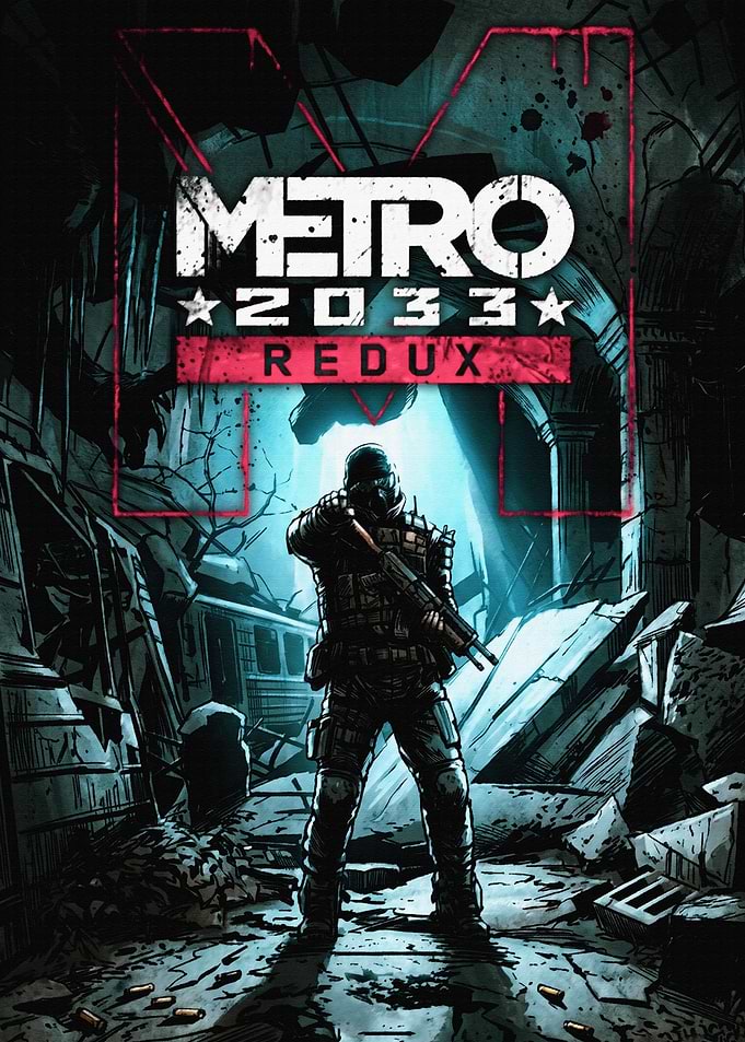 Metro 2033 Redux Video Game Poster