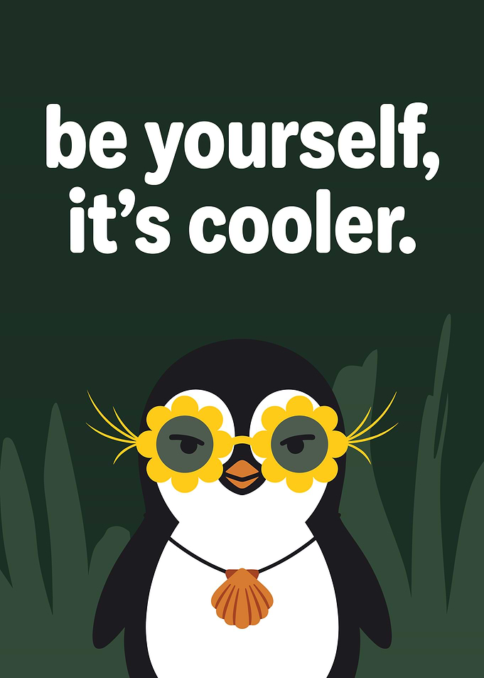 Be Yourself Penguin Inspirational Poster