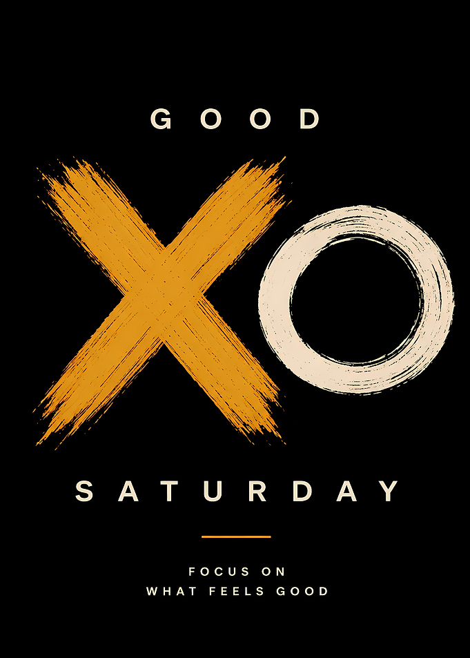 Good Saturday Inspirational Text Art