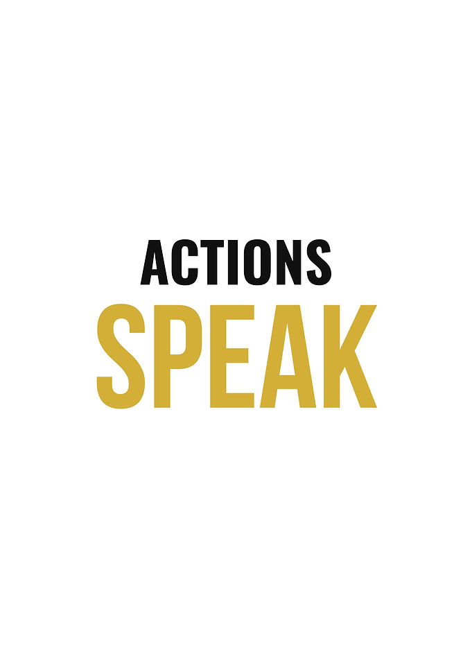 Actions Speak Motivational Text Art