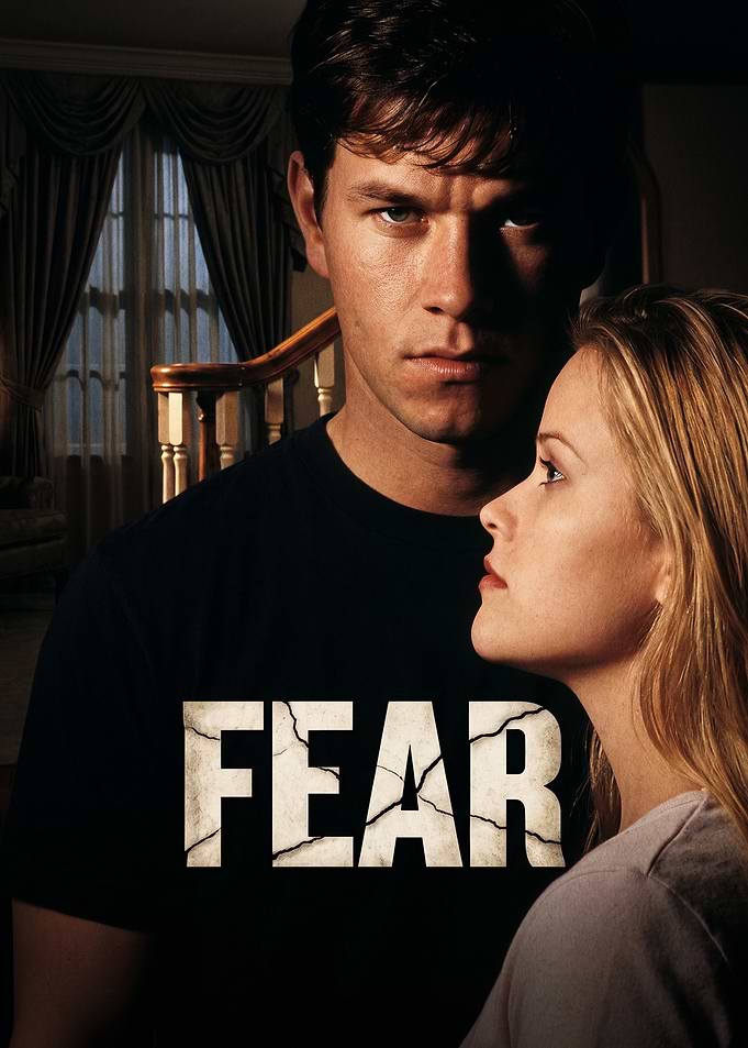 Fear Movie Poster Featuring Mark Wahlberg and Reese Witherspoon