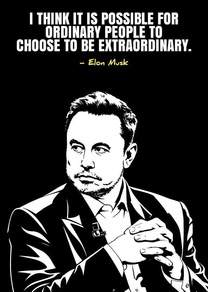 Elon Musk Inspirational Quote Poster