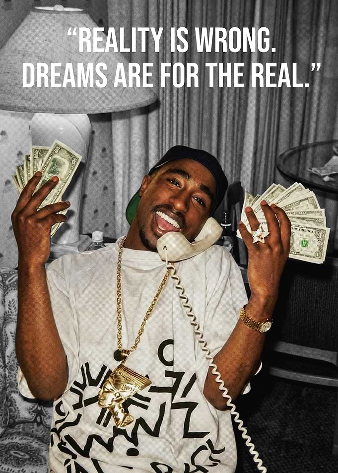 Tupac Shakur Inspirational Quote Poster