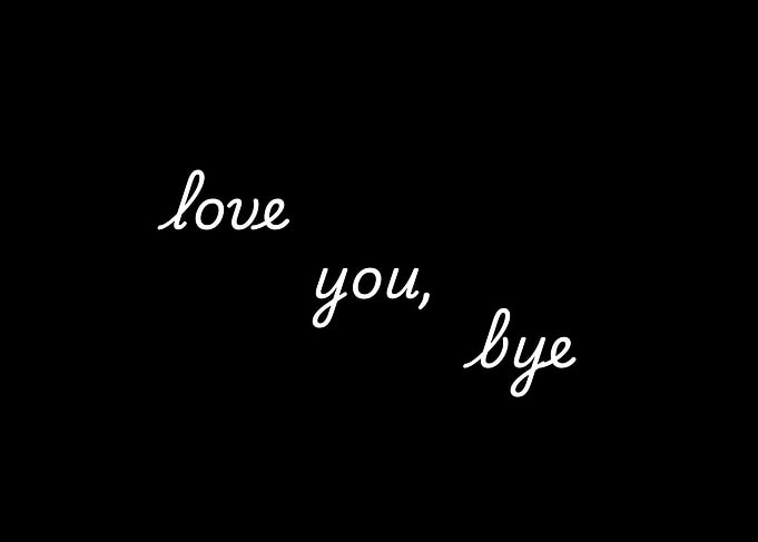 Love You Bye Text Art