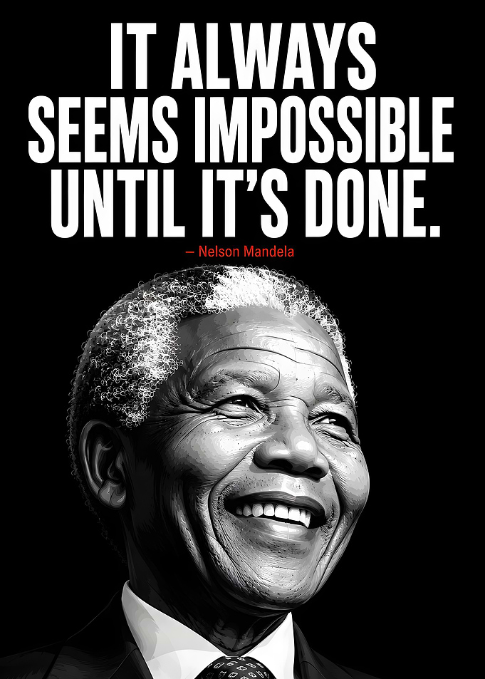 Nelson Mandela Inspirational Quote Poster